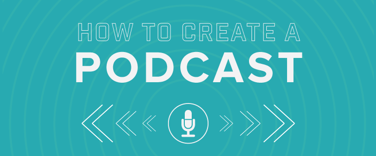 Creating a Podcast From Scratch